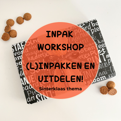 Sinterklaas inpakworkshop: (L)inpakken en uitdelen!